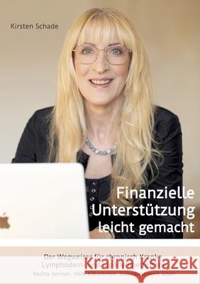 Finanzielle Unterstützung leicht gemacht Schade, Kirsten 9783384625281