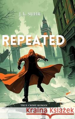 Repeated Suhr, J. L. 9783384627025