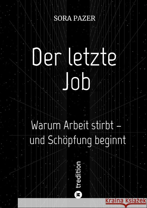 Der letzte Job Pazer, Sora 9783384627803