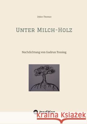 Unter Milch-Holz Thomas, Dylan 9783384631091