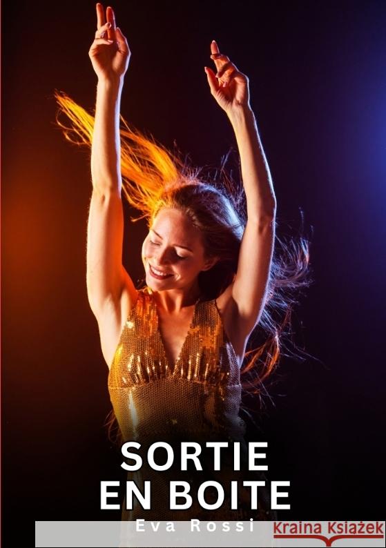 Sortie en boite Rossi, Eva 9783384649683 Eva Rossi