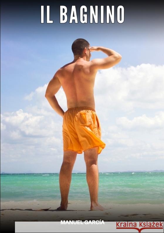 Il Bagnino García, Manuel 9783384650467 Manuel García