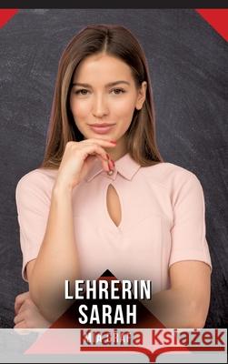 Lehrerin Sarah Graf, Mia 9783384651471 Mia Graf