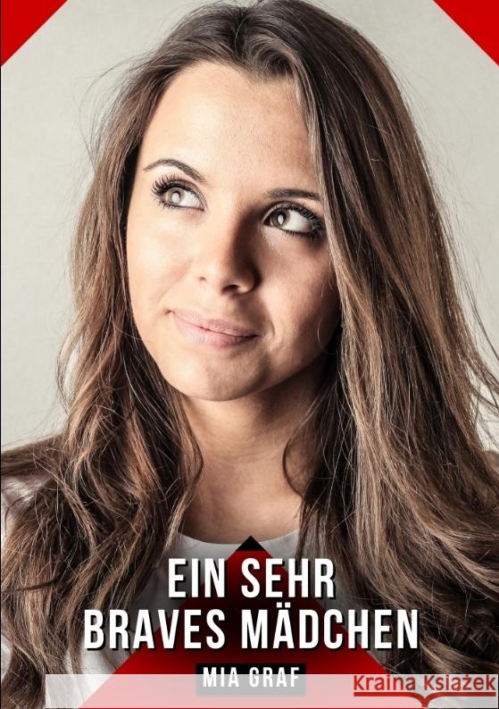Ein sehr braves Mädchen Graf, Mia 9783384656643