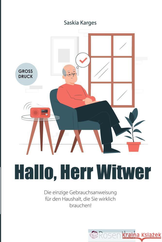 Hallo, Herr Witwer Karges, Saskia 9783384658432