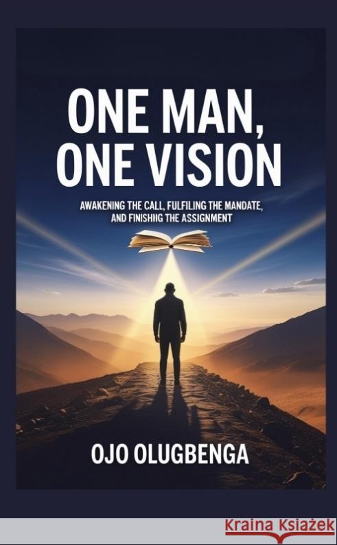 One Man, One Vision Ojo, Olugbenga 9783384659064 tredition