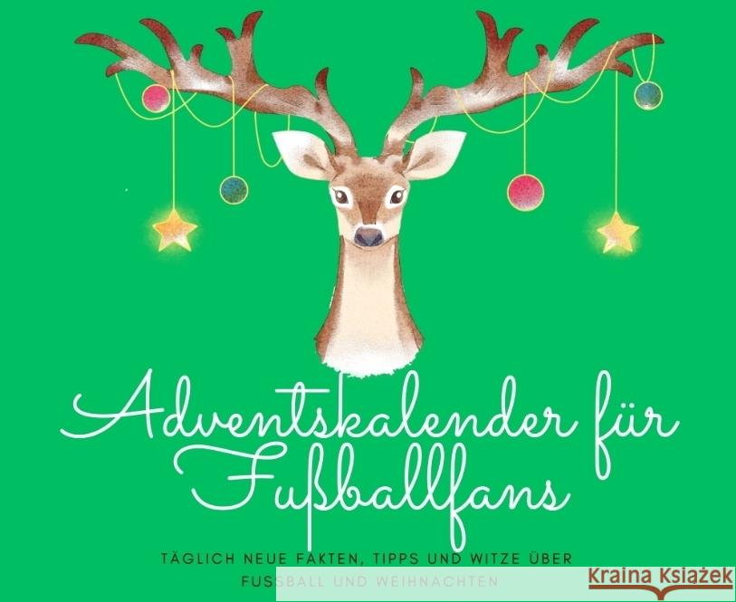 Adventskalender für Fußballfans Beutel, Michael 9783384660848