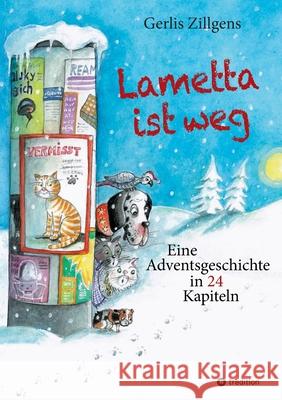 Lametta ist weg Zillgens, Gerlis 9783384661234 tredition
