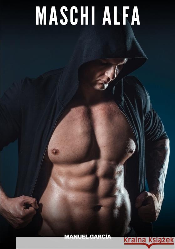 Maschi Alfa García, Manuel 9783384661791