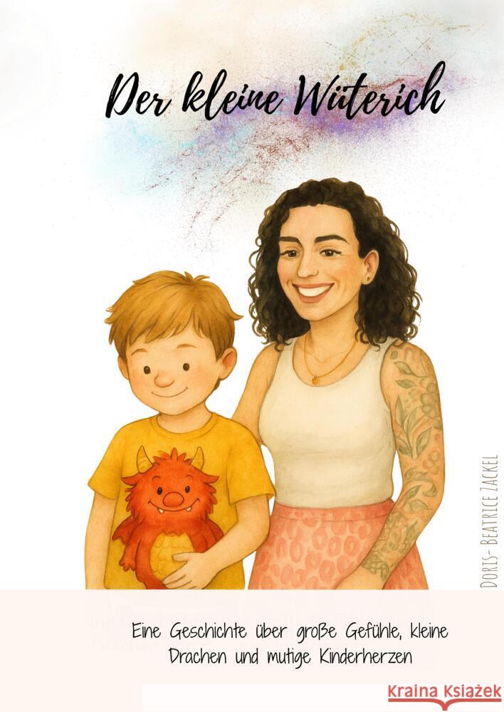 Der kleine Wüterich Zackel, Doris-Beatrice 9783384664167 tredition