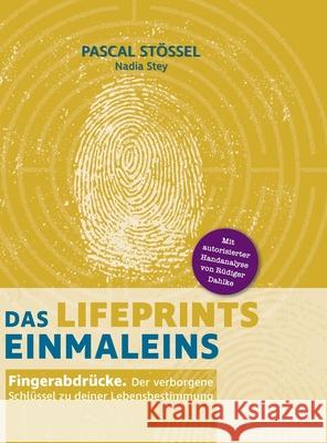 Das LifePrints Einmaleins Stey, Nadia, Stössel, Pascal 9783384668042 tredition