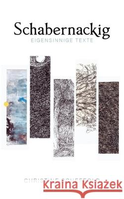 Schabernackig Scheffold, Christine, Scheffolfd, Christine 9783384669049