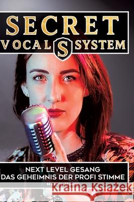 Secret Vocal System 3 Huber, Marcel 9783384671288 tredition