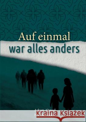 Am Anfang war alles anders Ahmad, Aeham 9783384675064