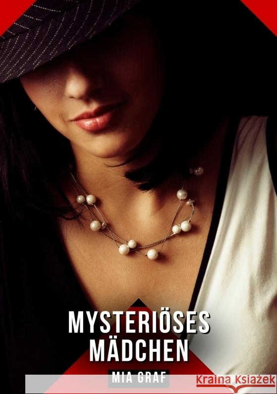 Mysteriöses Mädchen Graf, Mia 9783384676665