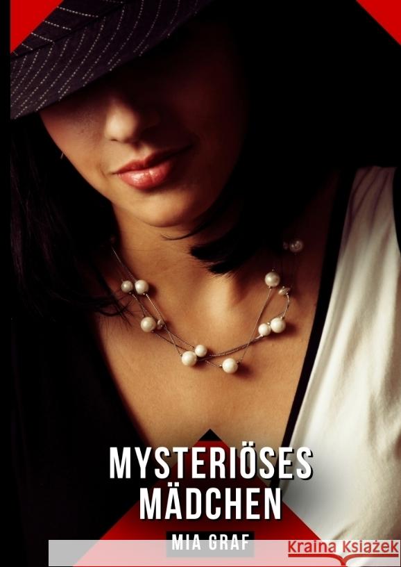 Mysteriöses Mädchen Graf, Mia 9783384676672