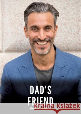 Dad's Friend García, Manuel 9783384680600