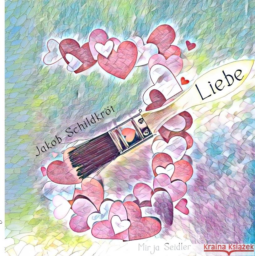 Jakob Schildkröt Seidler, Mirja 9783384682277