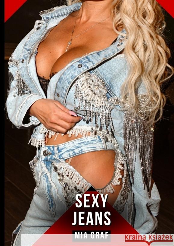 Sexy Jeans Graf, Mia 9783384686213