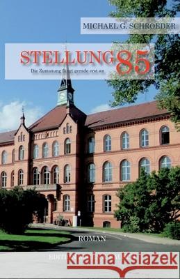 Stellung 85 Schroeder, Michael G. 9783384691064