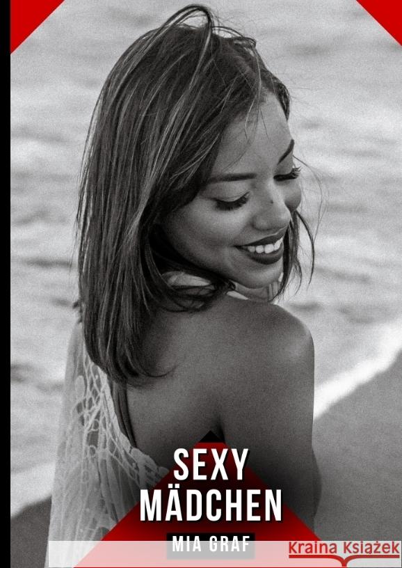 Sexy Mädchen Graf, Mia 9783384697776