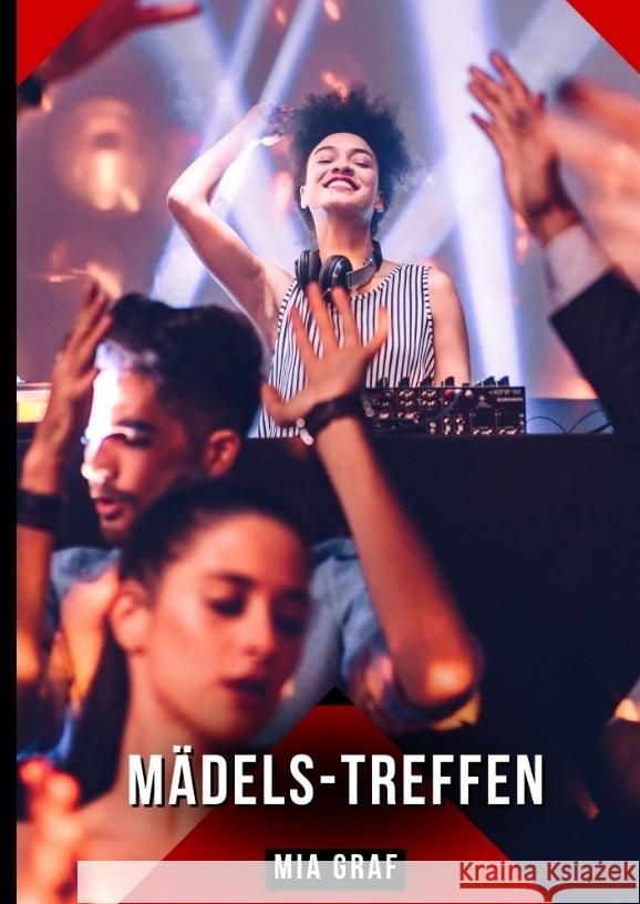 Mädels-Treffen Graf, Mia 9783384704269