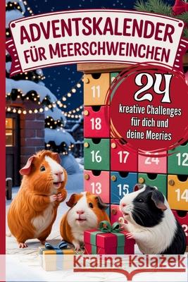 Adventskalender für Meerschweinchen cth Edition 9783384708380