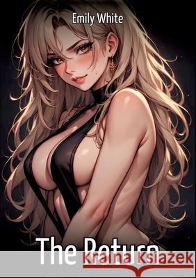 The Return White, Emily 9783384708861 Emily White