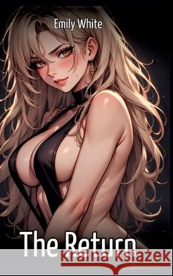 The Return White, Emily 9783384708878 Emily White