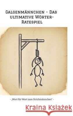 Galgenmännchen - Das ultimative Wörter-Ratespiel Red, Dave 9783384709738 tredition