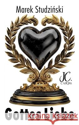 Gottes Liebe Studzinski, Marek 9783384711342 JC Cards