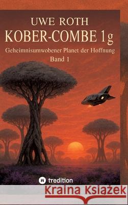 Kober-Combe 1g Roth, Uwe 9783384712530
