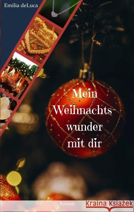 Mein Weihnachtswunder mit dir deLuca, Emilia 9783384712653