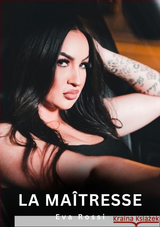 La Maîtresse Rossi, Eva 9783384713322 Eva Rossi