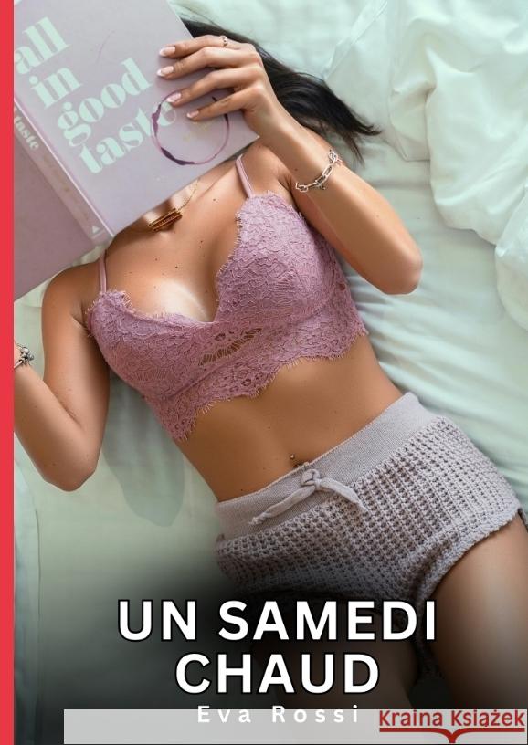 Un samedi Chaud Rossi, Eva 9783384715920 Eva Rossi