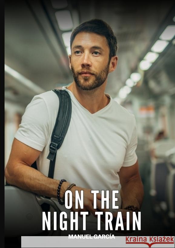 On the Night Train García, Manuel 9783384716842