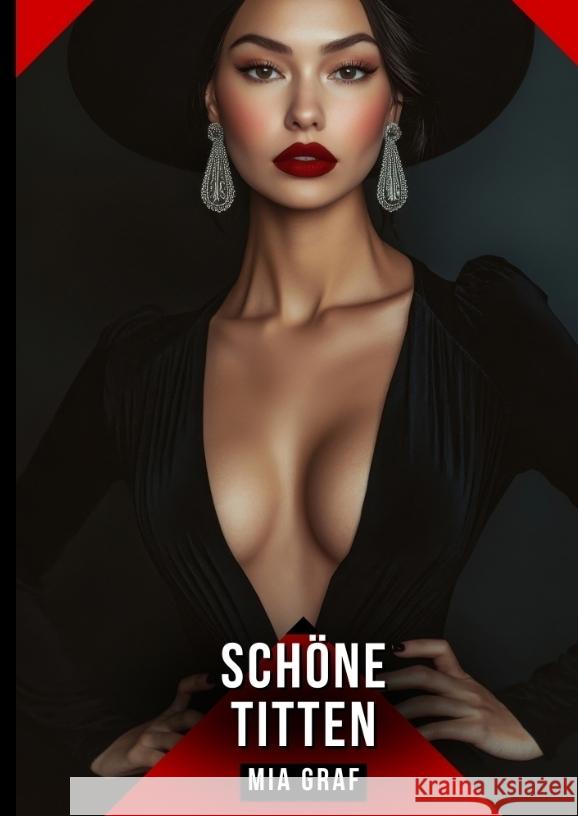 Schöne Titten Graf, Mia 9783384719683