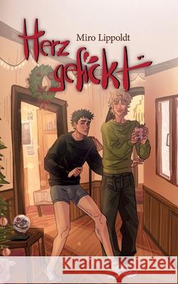 Herzgefickt Lippoldt, Miro 9783384721310 ML