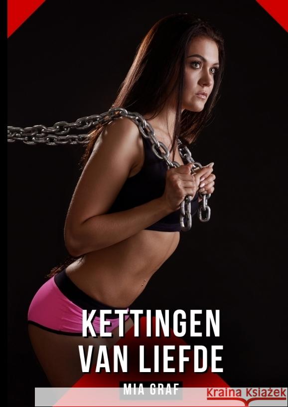 Kettingen van liefde Graf, Mia 9783384721884
