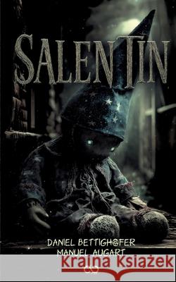 Salentin Bettighofer, Daniel, Augart, Manuel 9783384722041