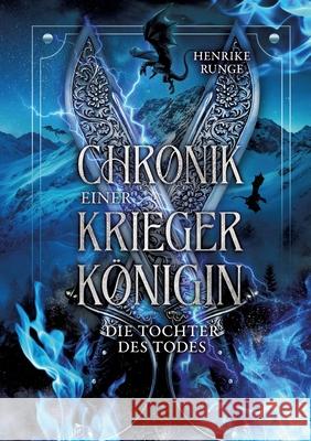 Die Tochter des Todes Runge, Henrike 9783384722928