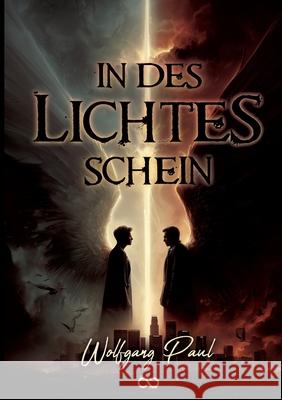 In des Lichtes Schein Paul, Wolfgang 9783384727466