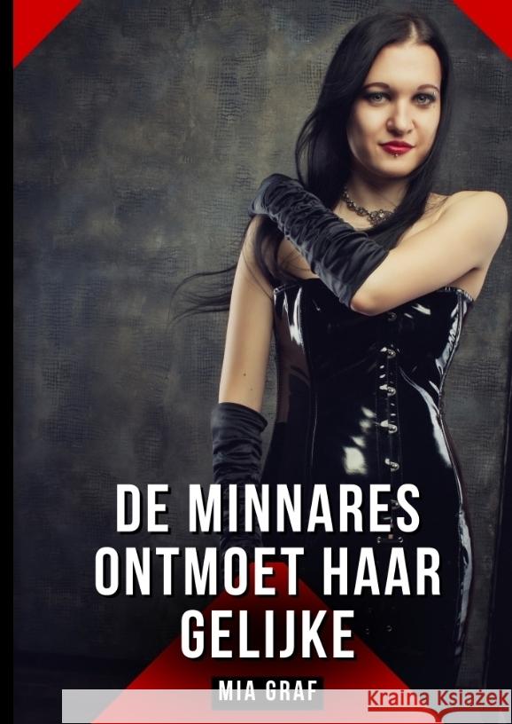 De minnares ontmoet haar gelijke Graf, Mia 9783384730480