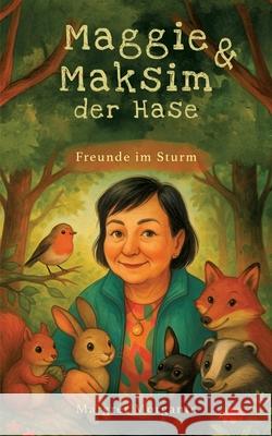 Maggie & Maksim der Hase Morgante, Margret 9783384731388
