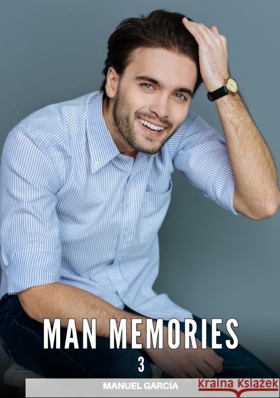Man Memories. 3 García, Manuel 9783384731463