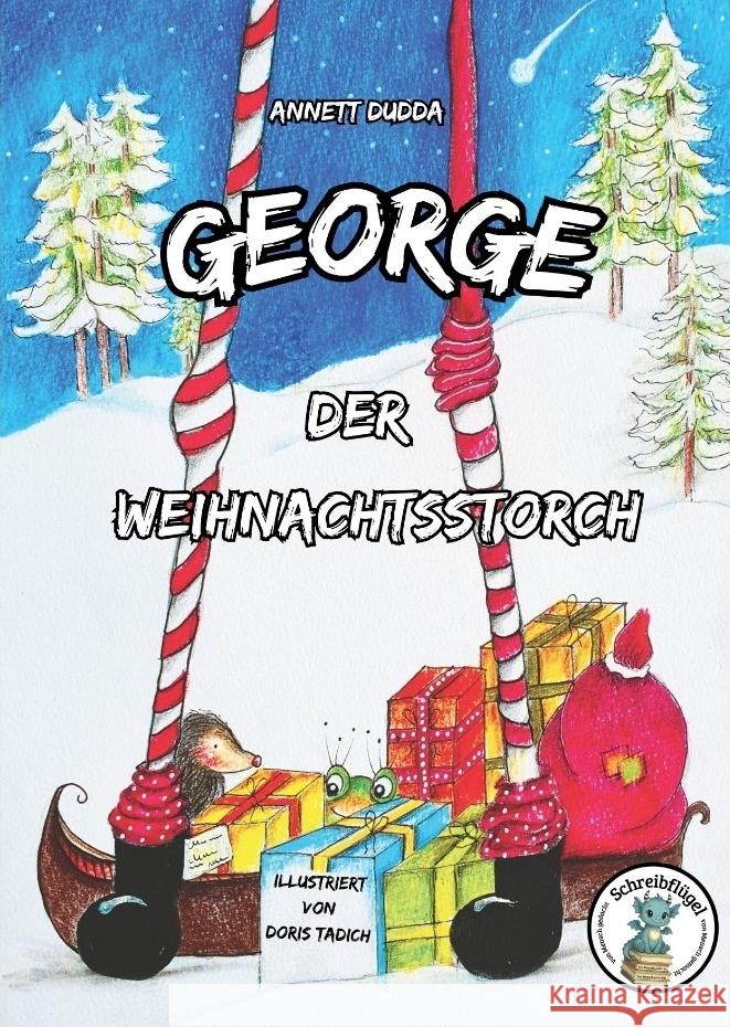 George, der Weihnachtsstorch Dudda, Annett 9783384732378
