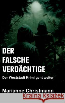 Der falsche Verdächtige Christmann, Marianne 9783384734693