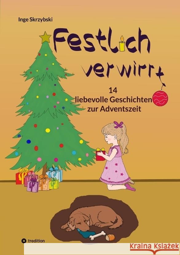 Festlich verwirrt Skrzybski, Inge 9783384737106