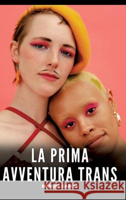 La Prima Avventura Trans García, Manuel 9783384740540