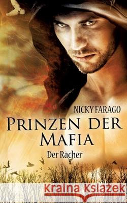 Prinzen der Mafia Farago, Nicky 9783384742988